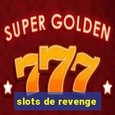 slots de revenge